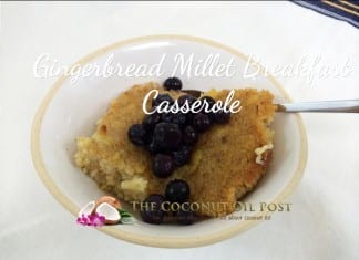 Gingerbread Millet Breakfast Casserole